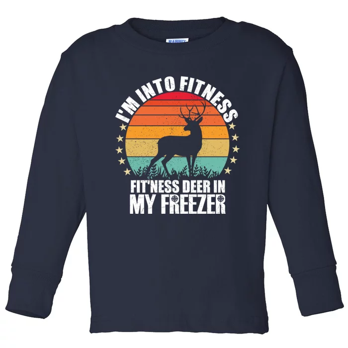 IM Into Fitness FitNess Deer In My Freezer Hunting Husband Toddler Long Sleeve Shirt