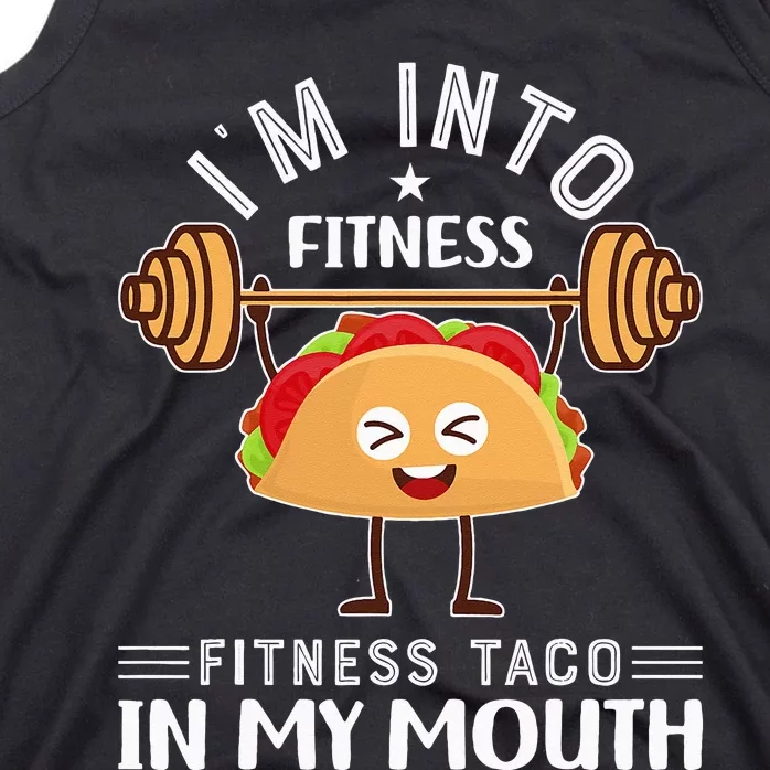 I'M INTO FITNESS Fitness Taco In My Mouth tacos Tank Top