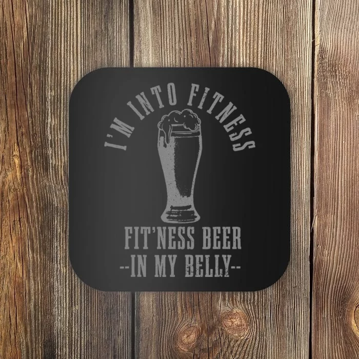 Im Into Fitness Fitness Beer In My Belly Funny Drinking Coaster