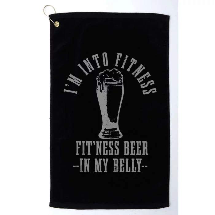 Im Into Fitness Fitness Beer In My Belly Funny Drinking Platinum Collection Golf Towel