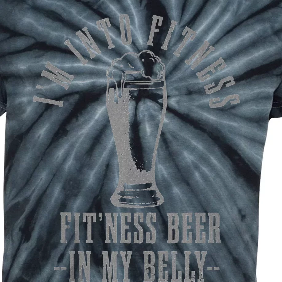 Im Into Fitness Fitness Beer In My Belly Funny Drinking Kids Tie-Dye T-Shirt