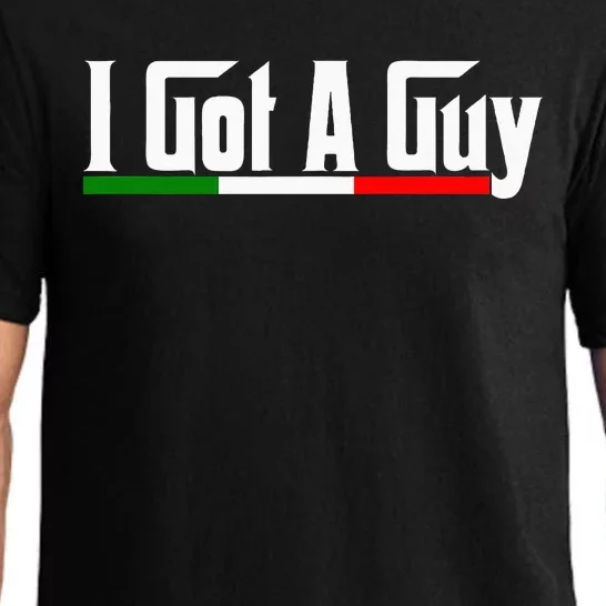 Italian I Got A Guy Pajama Set