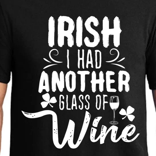 Irish I Had Another Glass Of Wine St Parick's Day Gift Pajama Set