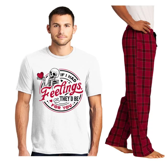 If I Had Feelings They’D Be For You Valentines Day Skeleton Pajama Set