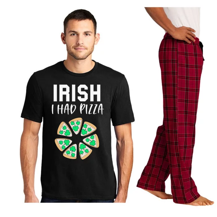 Irish I Had Pizza Funny Pizza Lovers St Patrick's Day Pajama Set