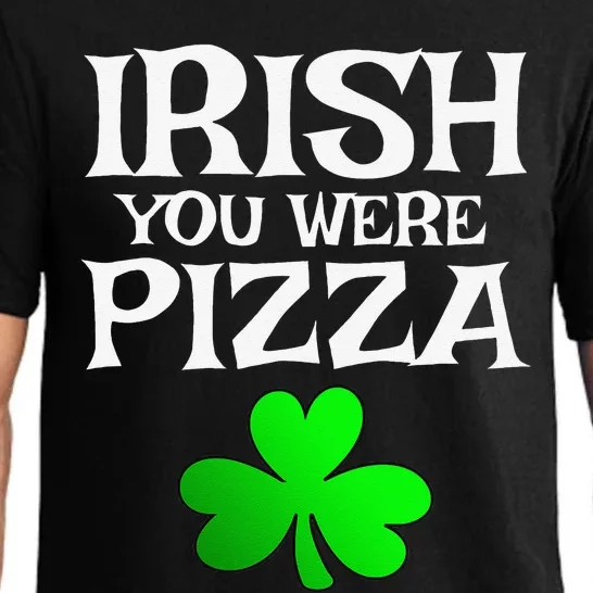 Irish I Had Pizza Pie St. Patrick's Saint Pattys Day Pajama Set