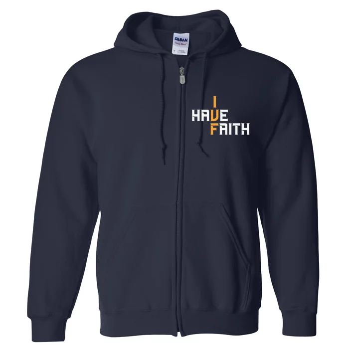 Ivf I Have Faith Ivf Mom Ivf Dad Transfer Day Full Zip Hoodie