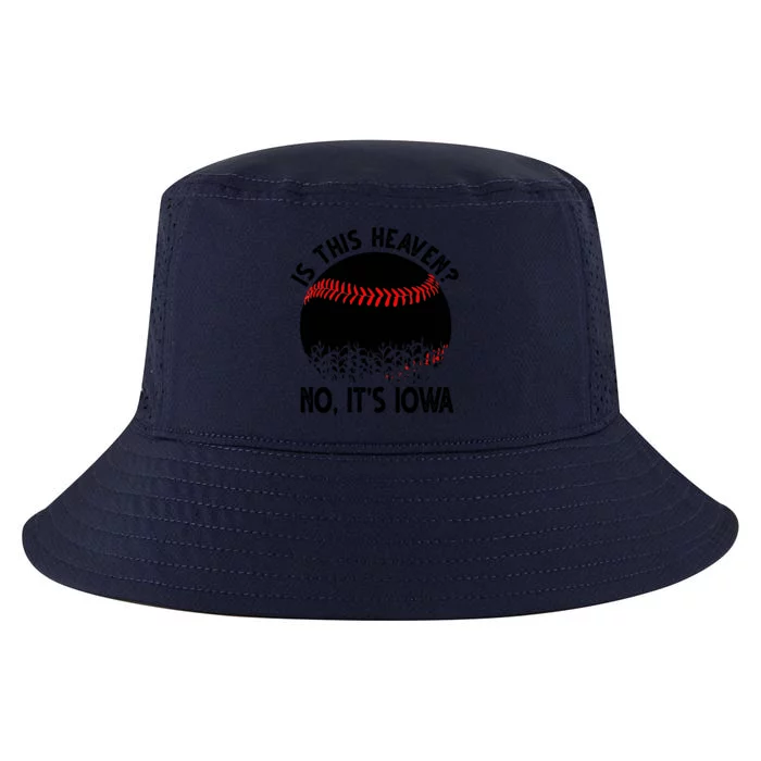 Is It Heaven No It's Iowa Baseball Lover Cool Comfort Performance Bucket Hat