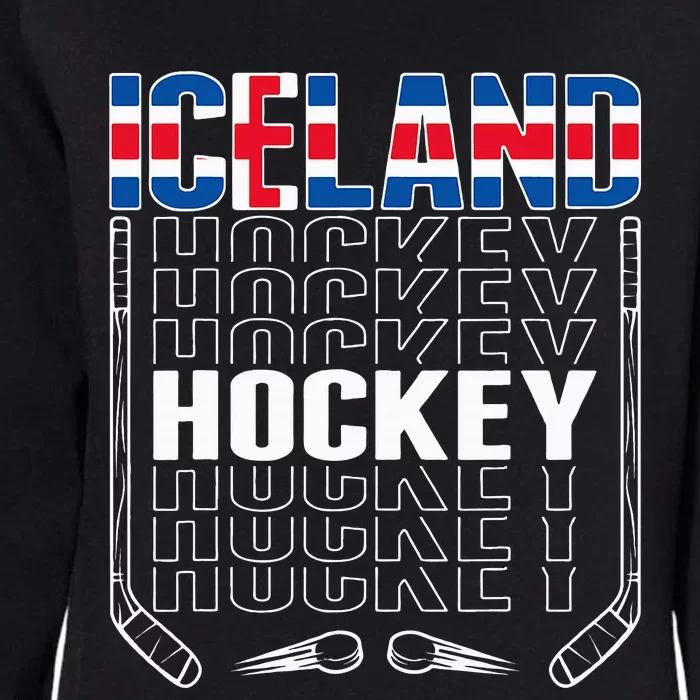 Iceland Ice Hockey Fans Jersey Icelandic Flag Hockey Stick Womens California Wash Sweatshirt