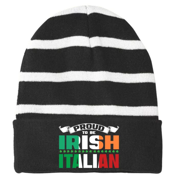 Irish Italian Heritage design Proud to be Irish Italian Striped Beanie with Solid Band