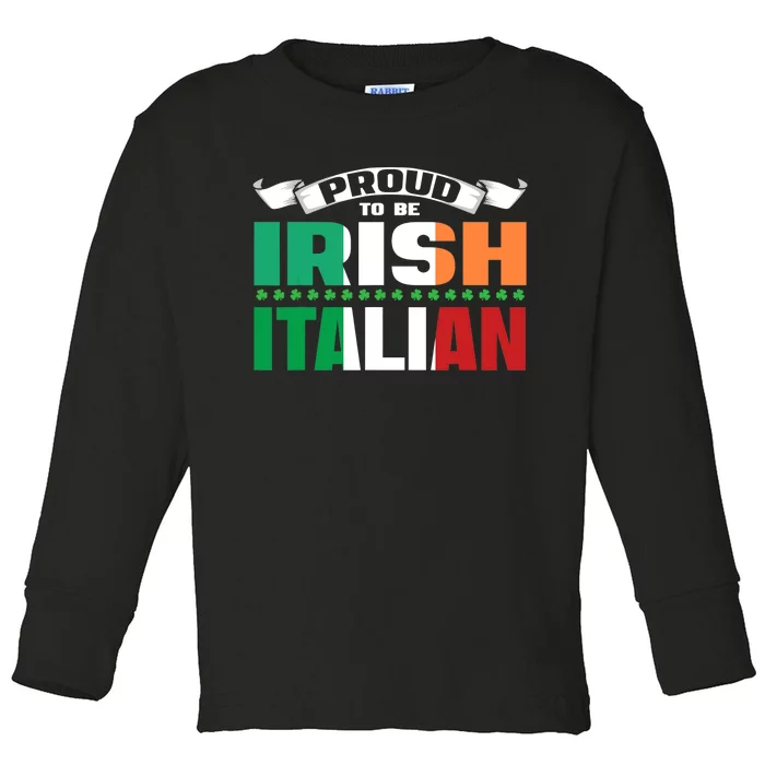 Irish Italian Heritage design Proud to be Irish Italian Toddler Long Sleeve Shirt