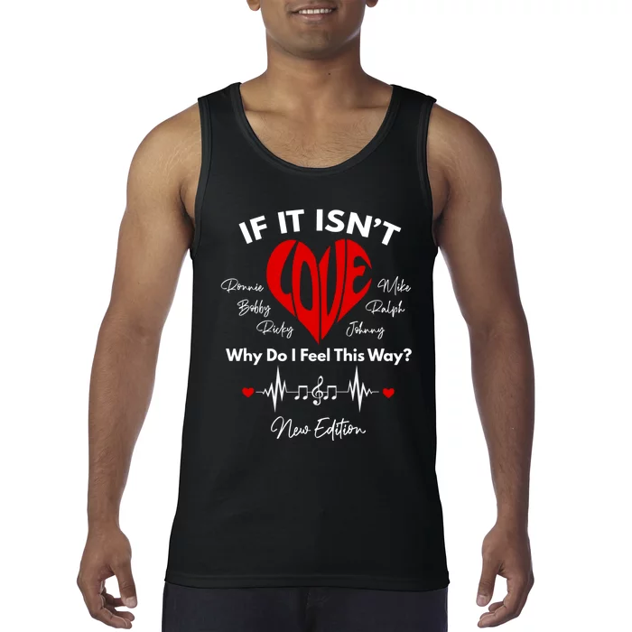 If It Isn't Love Ronnie Bobby Ricky Mike Ralph And Johnny Tank Top