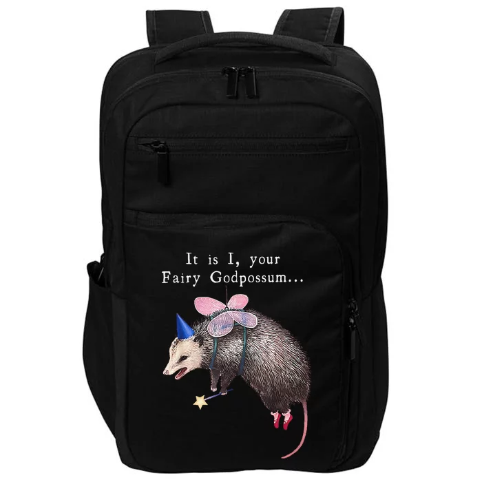 It Is I Your Fairy Godpossum Impact Tech Backpack