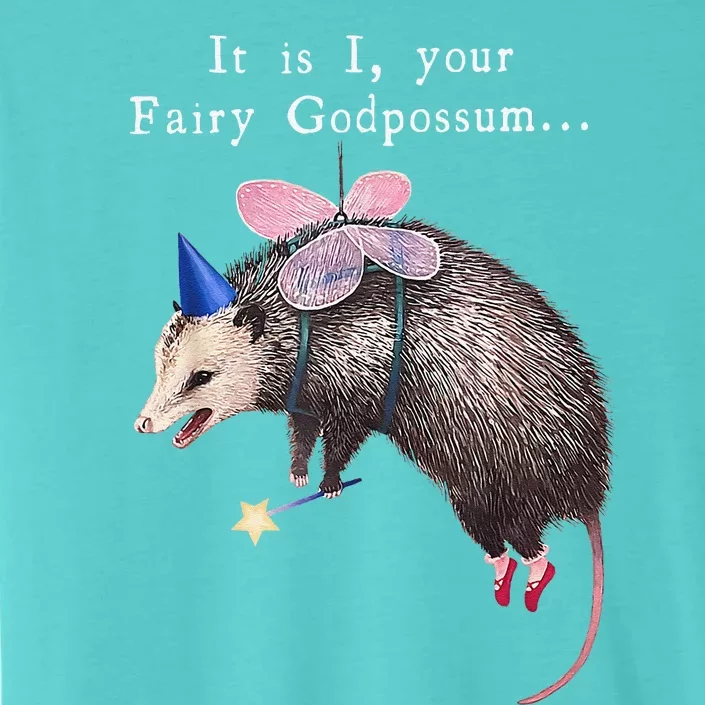 It Is I Your Fairy Godpossum ChromaSoft Performance T-Shirt