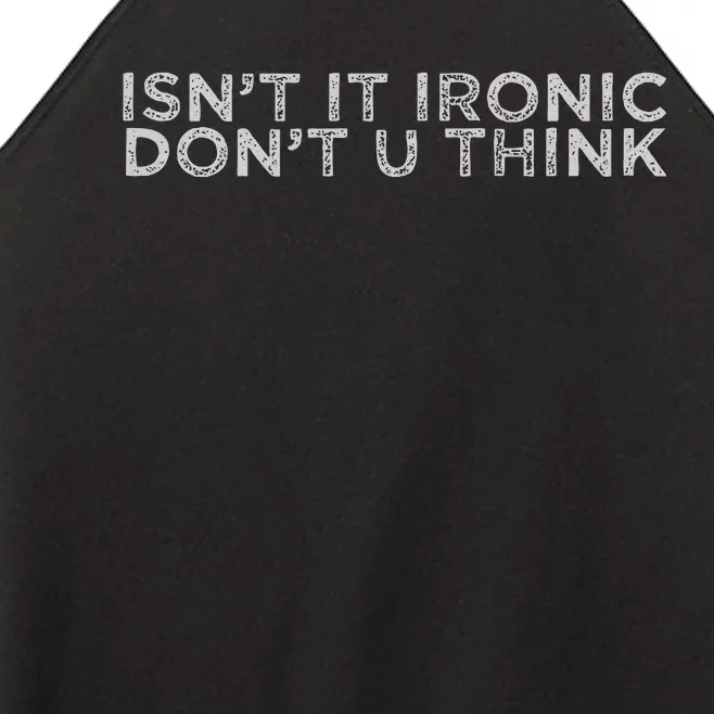 IsnT It Ironic Women’s Perfect Tri Rocker Tank