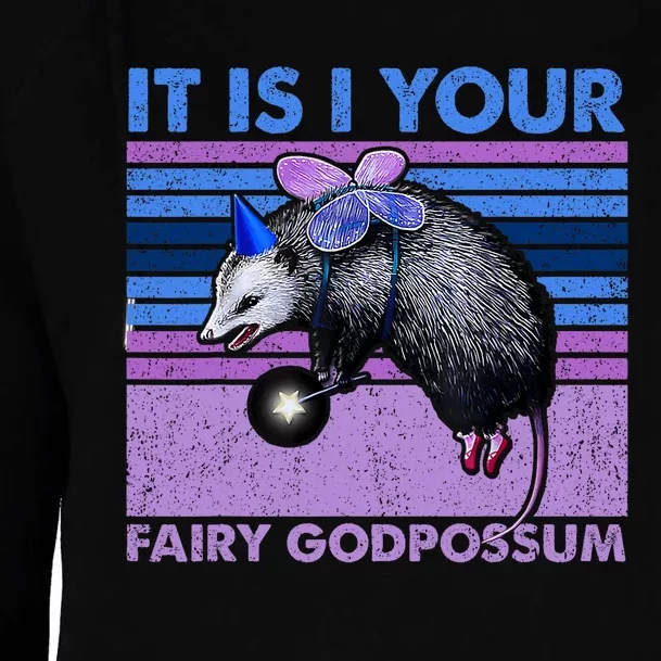 It Is I Your Fairy Godpossum Retro Opossum Lover Womens Funnel Neck Pullover Hood