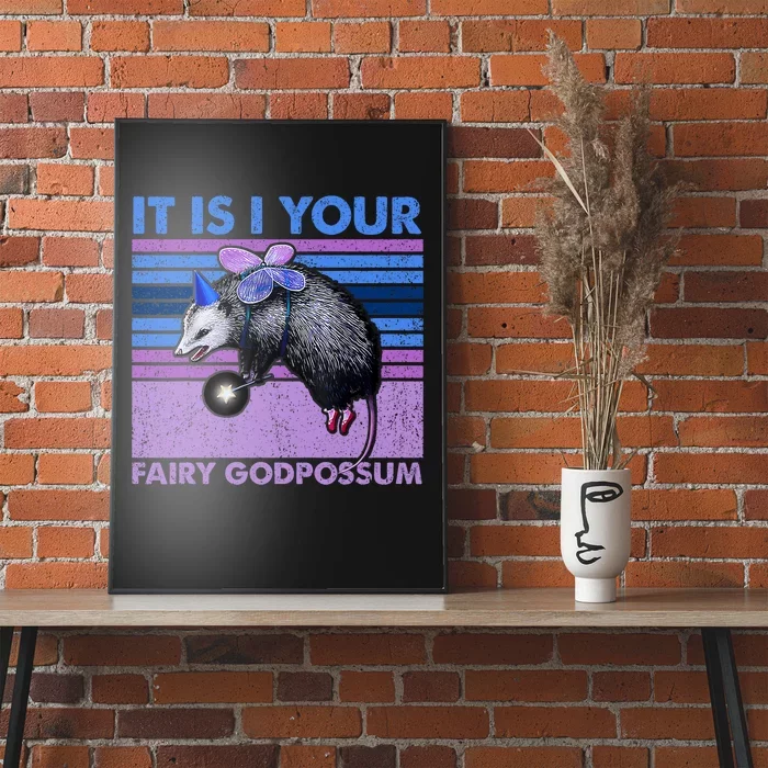 It Is I Your Fairy Godpossum Retro Opossum Lover Poster