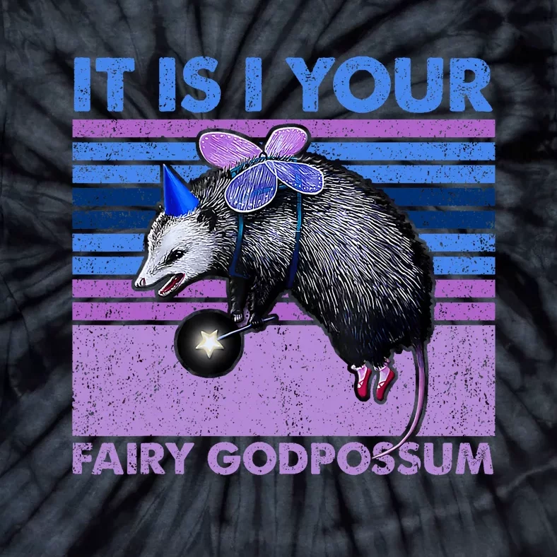 It Is I Your Fairy Godpossum Retro Opossum Lover Tie-Dye T-Shirt