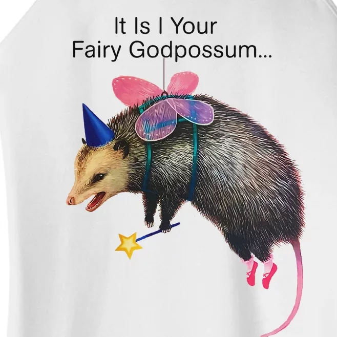 It Is I Your Fairy Godpossum Funny Design Women’s Perfect Tri Rocker Tank