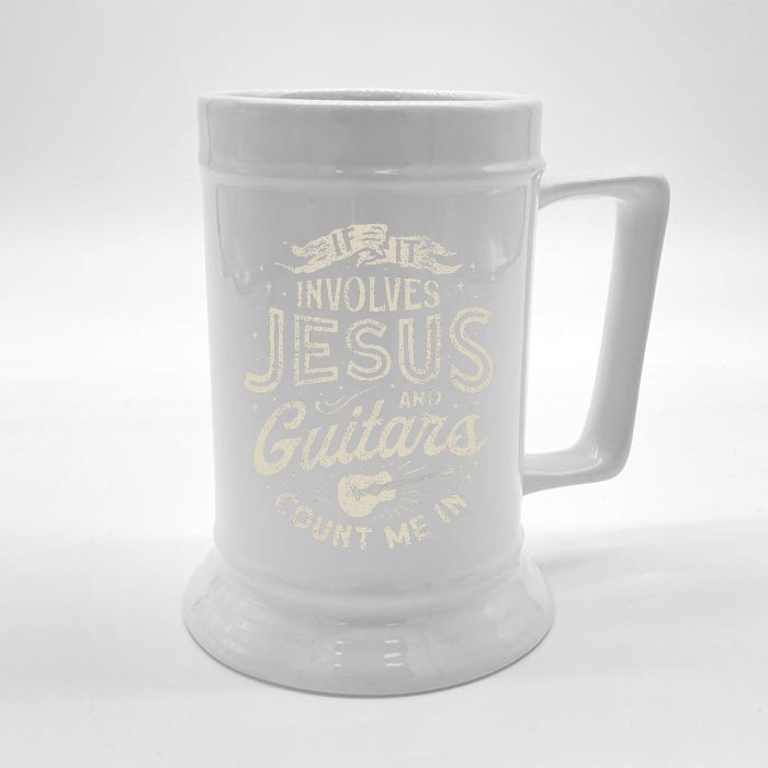 If It Involves Jesus And Guitars Guitarist Christian Music Front & Back Beer Stein