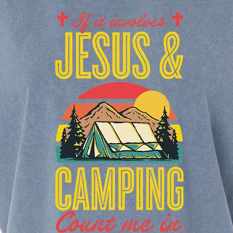 If It Involves Jesus And Camping Count Me In Garment-Dyed Women's Muscle Tee