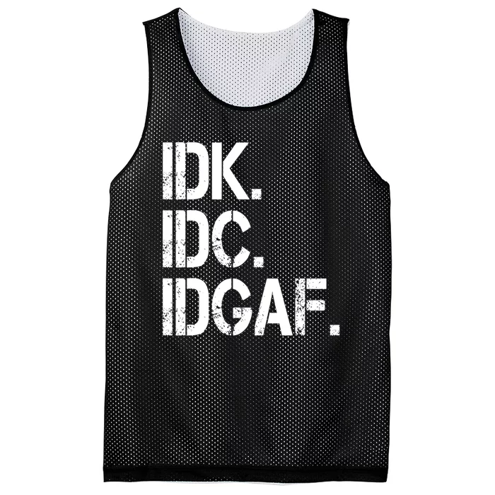 Idk Idc Idgaf Mesh Reversible Basketball Jersey Tank