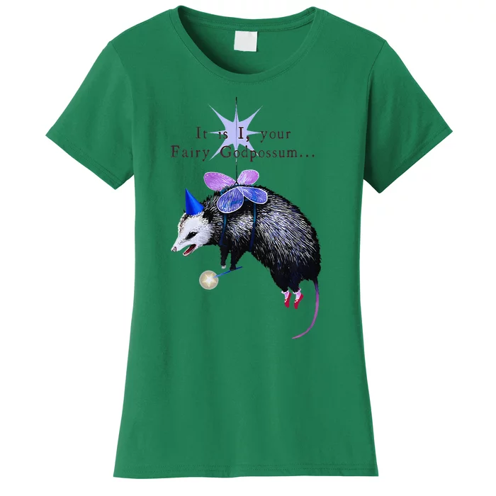 It Is I Your Fairy God Possum Funny Opossum Women's T-Shirt