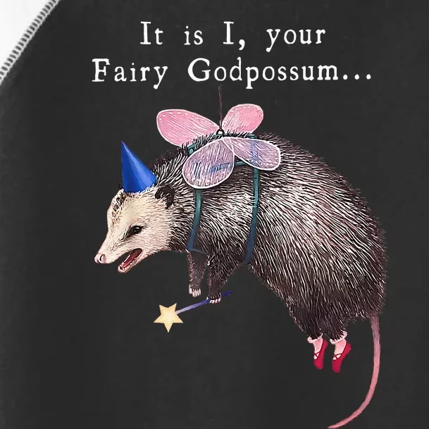 It Is I Your Fairy Godpossum Toddler Fine Jersey T-Shirt