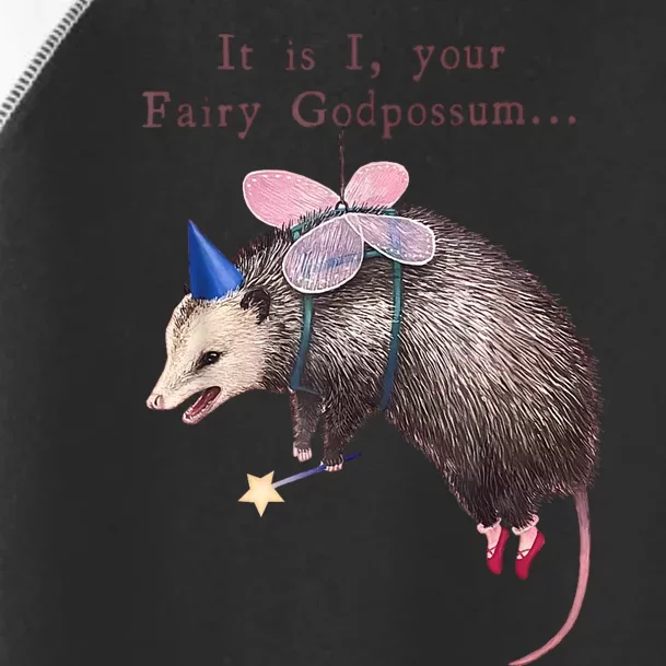 It Is I Your Fairy Godpossum Toddler Fine Jersey T-Shirt