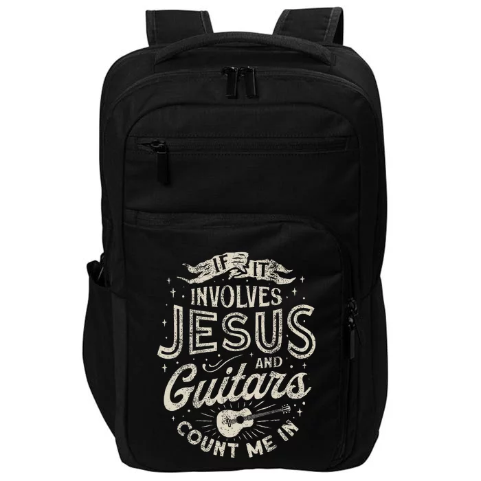 If It Involves Jesus And Guitars Guitarist Christian Music Impact Tech Backpack