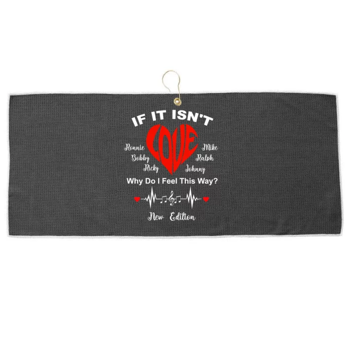 If It Isn't Love Ronnie Bobby Ricky Mike Ralph And Johnny Large Microfiber Waffle Golf Towel