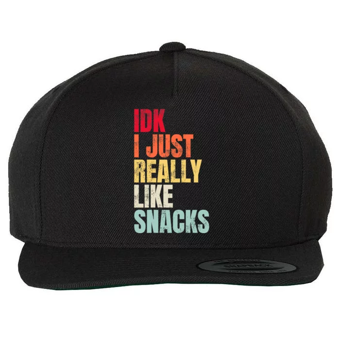 Idk I Just Really Like Snacks Wool Snapback Cap