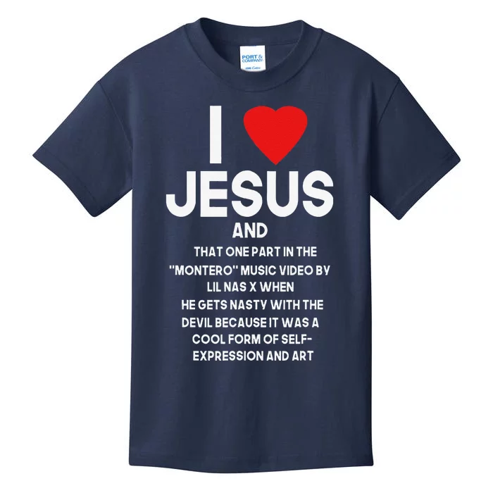 ILoveJesusAndThatOnePartInTheMonteroMusic Kids T-Shirt