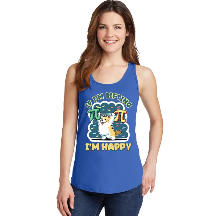 If Im Lifting Im Happy Dog Design Bodybuilding Pi Day Gift Ladies Essential Tank