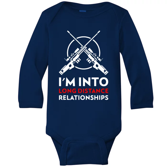 IM Into Long Distance Relationship Baby Long Sleeve Bodysuit