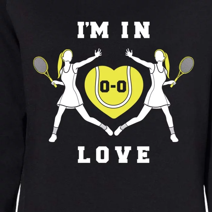 I'm In Love Funny Female Tennis Player Saying Slogan Gift Womens California Wash Sweatshirt