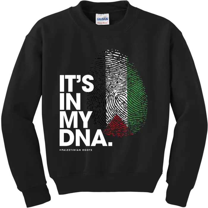 Its In My Dna Palestine Flag Palestinian Roots Kids Sweatshirt