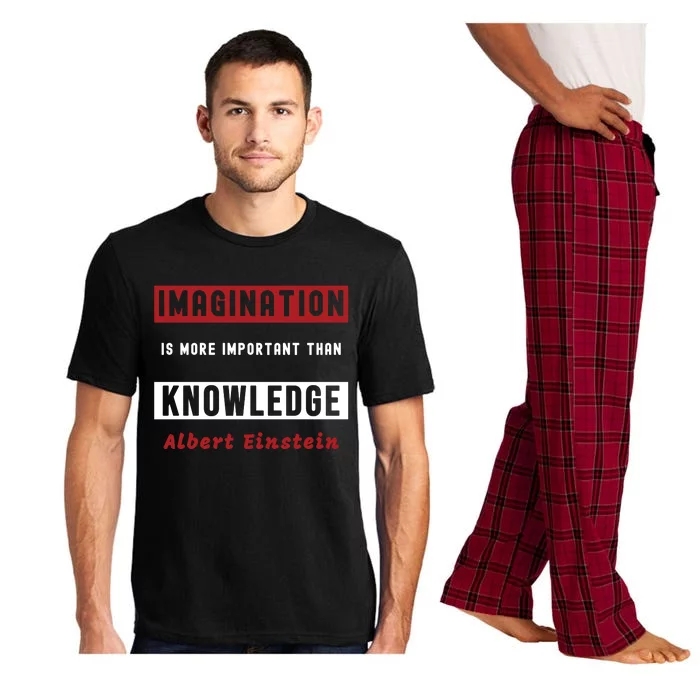 Imagination Is More Important Than Knowledge Albert Einstein Quote Funny Quote Pajama Set