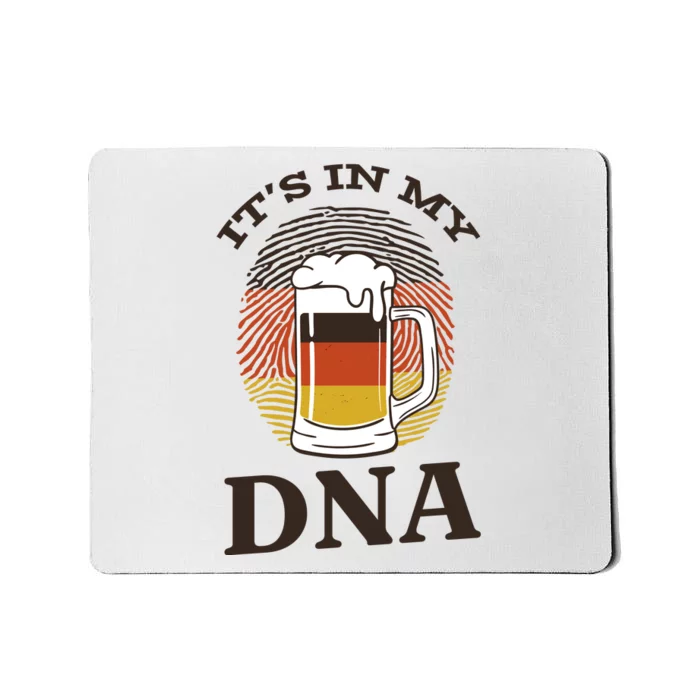 It's In My DNA German Beer Mousepad