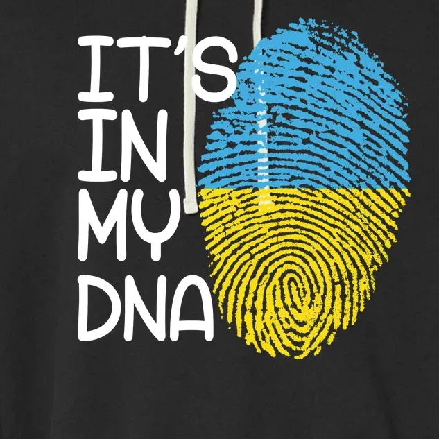 It's In My DNA Ukraine Fingerprint Garment-Dyed Fleece Hoodie