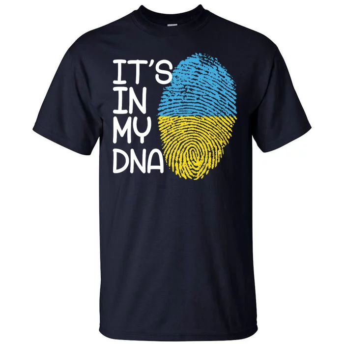 It's In My DNA Ukraine Fingerprint Tall T-Shirt