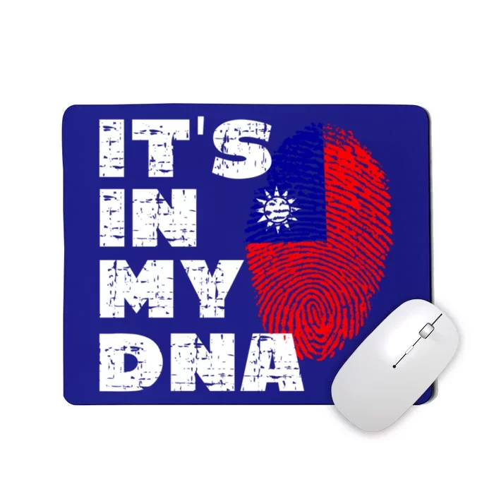 Its In My Dna Taiwan Flag Gift Mousepad