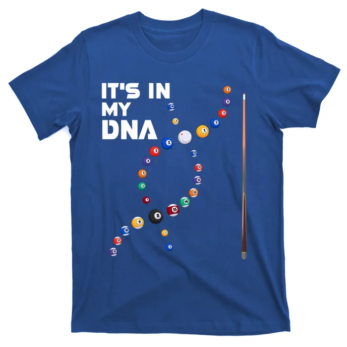 ItS In My Dna Pool Billiard Gift T-Shirt