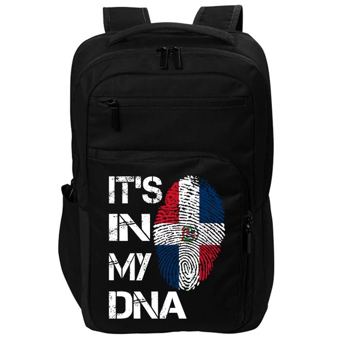 IT'S IN MY DNA Dominican Republic Flag Pride Gift Impact Tech Backpack