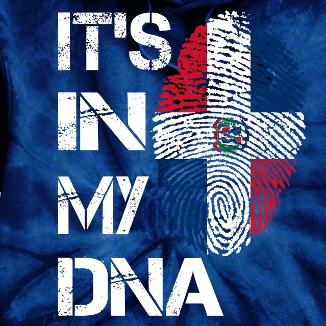 IT'S IN MY DNA Dominican Republic Flag Pride Gift Tie Dye Hoodie