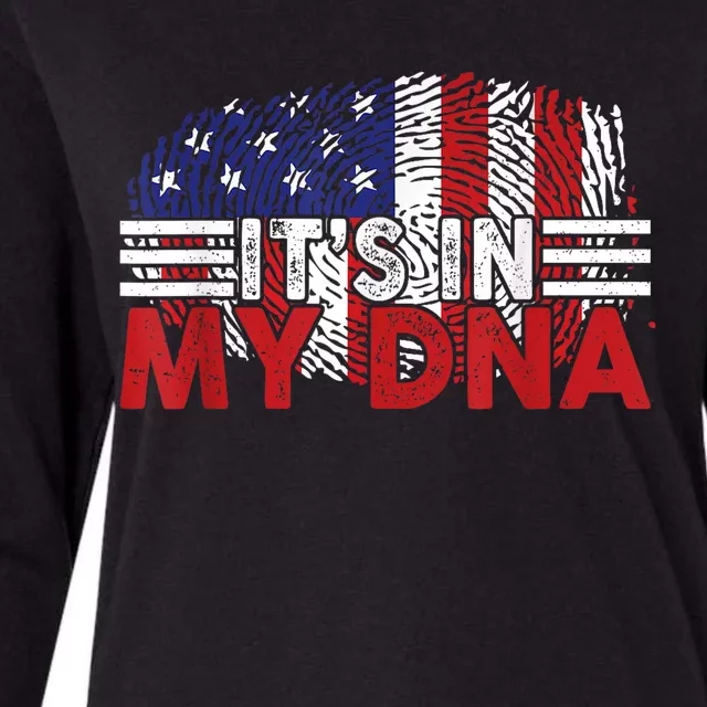 Its In My DNA American Flag Independence Day 4th Of July Womens Cotton Relaxed Long Sleeve T-Shirt