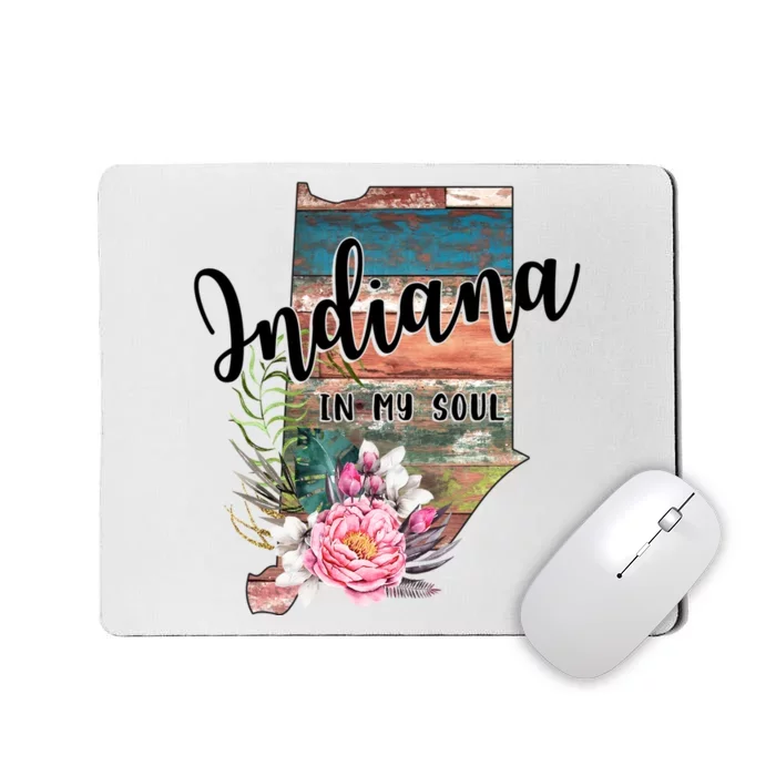 Indiana In My Soul Mousepad