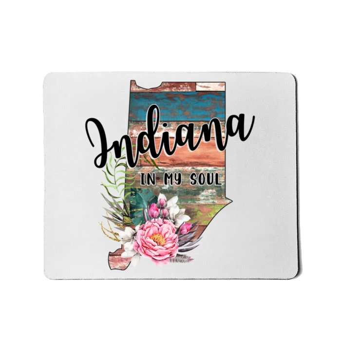 Indiana In My Soul Mousepad