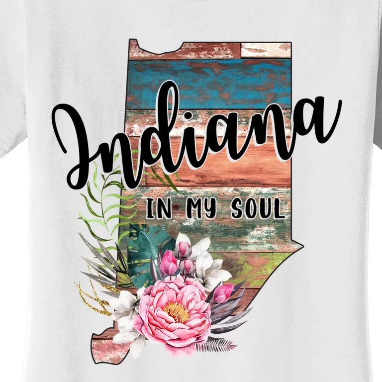 Indiana In My Soul Women's T-Shirt