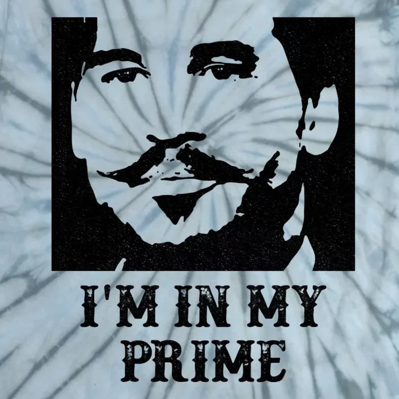 Im In My Prime Westerns Movies Tie-Dye T-Shirt